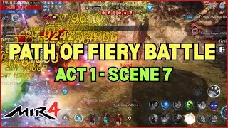 MIR4 - PATH OF FIERY BATTLE: ACT 1 SCENE 7