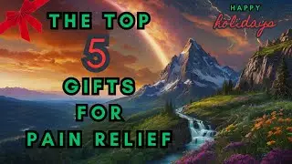 Top 5 Gifts for Someone with Chronic Pain | Thoughtful | Practical Ideas to Ease Discomfort.