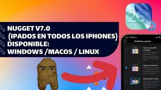 Nugget v.7.0 iPadOS En todos los iPhones (Puedes resetear a estado normal) TUTORIAL🔥😎
