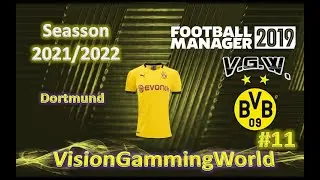 #LIVE VISION - FM2019 - #11🎮Dortmund - Seasson 2021/2022 - February 2022