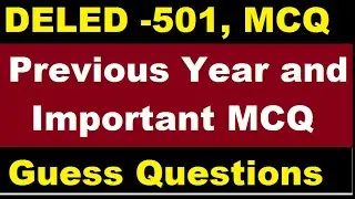 NIOS DELED Course-501 Previous Year and important MCQ Type question with Answer for final exam