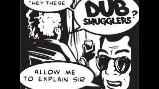 Dub Smugglers ft. Super Four - To The Fire
