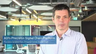 ADI's Precision Isolated Gate Drive and Sense Signal Chains