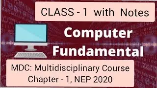 Basics of Computer | Computer Fundamentals | CLASS 1 #MDC #NEP2020