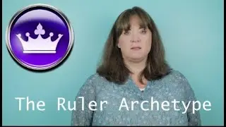 The Ruler Archetype