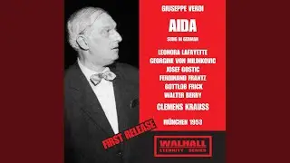 A&iuml;da (Sung in German) , Act II: Heil dir, &Auml;gypten, Isis Heil