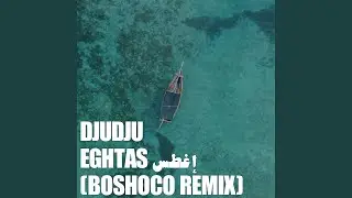 Eghtas (Boshoco Remix)