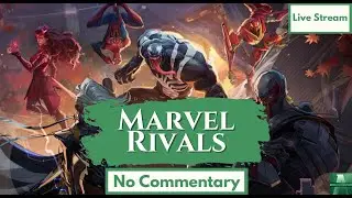 Marvel Rivals | First Battles and Hero Chaos (Live No Commentary)
