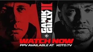 KOTD - #GvG2 Official VOD trailer | KOTDTV.COM