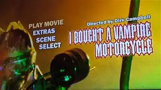 I Bought A Vampire Motorcycle 1990 Dvd Menu
