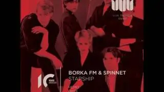 Borka FM & Spinnet - Starship