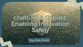 ChatGPT & Copilot: Enabling Innovation Safely