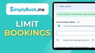 How To Limit Bookings To 1 Per Day In SimplyBook
