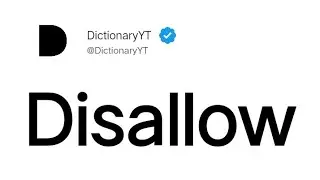 Disallow Meaning in English