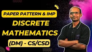 Discrete Mathematics (DM) - CSD | Paper Pattern & IMP | #engineering #sppu #sppuexam