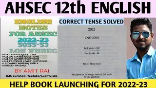 CORRECT TENSE AHSEC 12TH ENGLISH 2022 AHSEC ENGLISH NOTES LAUNCHING BEST HELP BOOK FOR ENGLISH 12TH