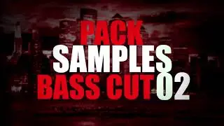 PACK SAMPLES BASS CUT 02 - PARA CRIAR BEATS NO FL , ACID PRO, ABLETON, FL MOBILE