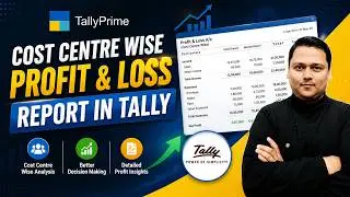 Cost Centre wise Profit & Loss Report in Tally | Trial Balance Report with Cost Centre in TallyPrime
