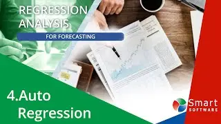4 AUTO REGRESSION IN BUSINESS FORECASTING
