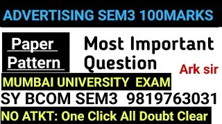 2025Jan Advertising 3 Sybcom sem3 Mumbai University Important QUESTION ARK sir Idol Exam