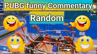 Random teammates Pubg Funny Commentary 😂 | WOCKB GAMING Voice Over gameplay