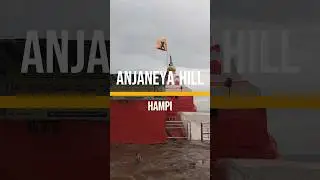 Anjanadri&nbsp;Betta&nbsp;, Hampi - Birthplace of Lord Hanuman #travel #shorts