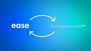 Ease + RUN Powered by ADP&reg; Integration