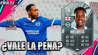 DANNY WELBECK 74 SILVER STARS SBC | &iquest;VALE LA PENA? | FIFA 22 ULTIMATE TEAM