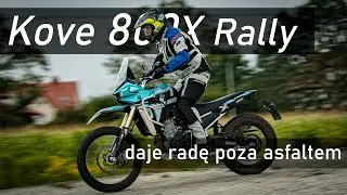 Kove 800X Rally [2025]: adventure do zabawy w terenie