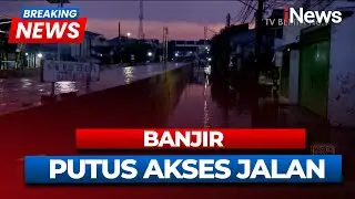 Banjir Putus Akses Jalan | Breaking News | 08/07