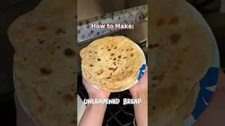 Making Unleavened Bread for Passover & the Feast of Unleavened Bread | #passover #cooking #howto