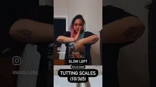 Tutting Scales (10/365): Flat Hand Tuts #tutting #tuttingtutorial #gloving #dance