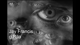 Jay Francis - g.Rilo (official video)