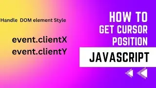 change background color with cursor position | javaScript clientX & clientY