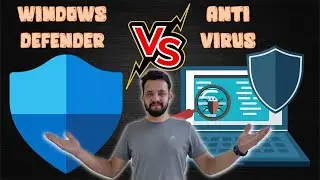 Is Windows Defender Enough - Windows Defender VS Anti Virus 🔥🔥