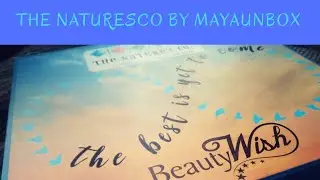 THE NATURE'S CO BEAUTY WISH BOX, JANUARY 2019#DISCOUNT CODE #UNBOXING #REVIEW BY MAYAUNBOX