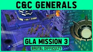 C&C Generals - GLA Mission 3 - Chinese-Occupied Capital of Kazakhstan [Brutal / Patch 1.08] 1080p