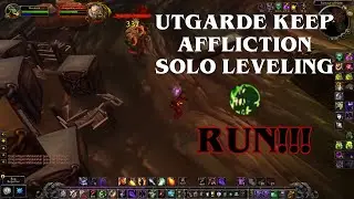 Affliction Warlock Solo Utgarde Keep 690k xp/hour | WotLK Classic Beta