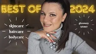 Best of 2024 ~skin,hair&body care edition ~ Elenaki Oikonomidou 🎀