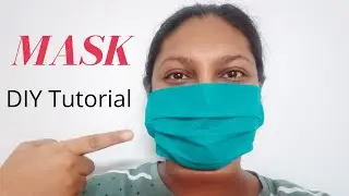 Quick DIY Mask Tutorial to Make Face Cover in 15 Minutes Only