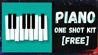[FREE] PIANO ONE SHOT KIT [OCEAN] 2025 | Free Download