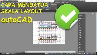 CARA MENGATUR SKALA LAYOUT AUTOCAD, SKALA GAMBAR - SKALA PLOT