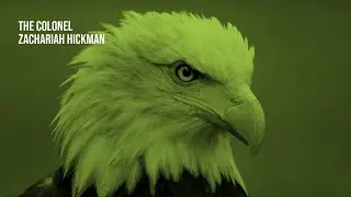The Colonel - Zachariah Hickman | 1 Hour