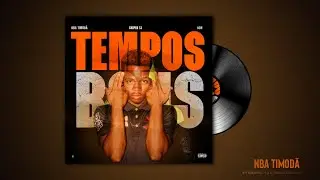 TEMPOS BONS - NBA Timod&atilde; Feat. @sniper.tj8  & DON.0riginal ( Lyric Video)