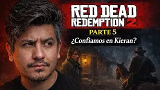 ¿Confiamos en Kieran? | Red Dead Redemption 2 Historia – Parte 5