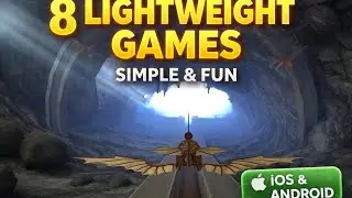 8 Lightweight Mobile Games | iOS & Android | Simple Games Under 3GB