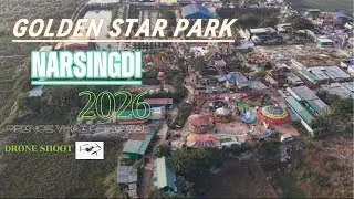 GOLDEN STAR PARK NARSINGDI FULL REVEW 2026- গোল্ডেন স্টার পার্ক ভ্রমণ গাইড |