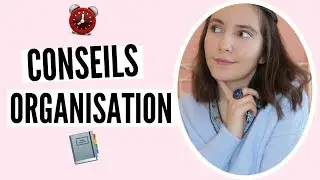 MES CONSEILS POUR ÊTRE ORGANISÉ AU QUOTIDIEN II نصائح يومية لتنظيم الوقت II 2020