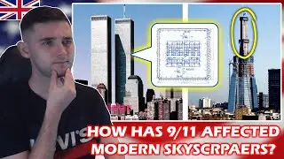 British Architect Reacts to How 9/11 Changed Skyscraper Design
