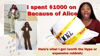 I SPENT $1000 ON BECAUSE OF ALICE - EXPENSIVE NONSENSE OR WORTH THE HYPE?